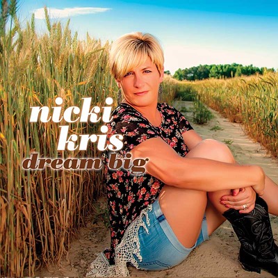 Nicki Kris - Dream Big EP cover