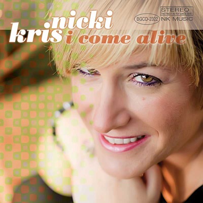 Nicki Kris - I Come Alive album cover